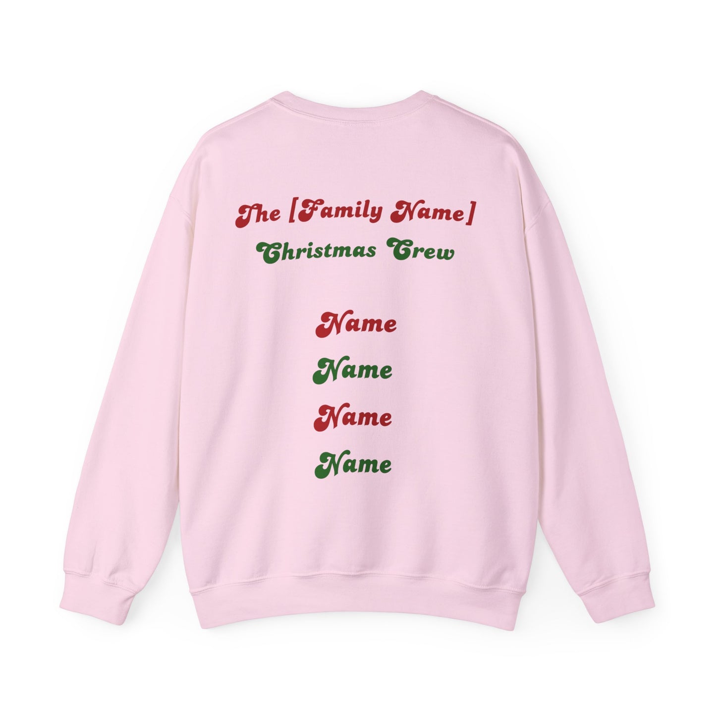 The [Family Name] Christmas Crew - Personalized Christmas Sweatshirt - Multiple Colours