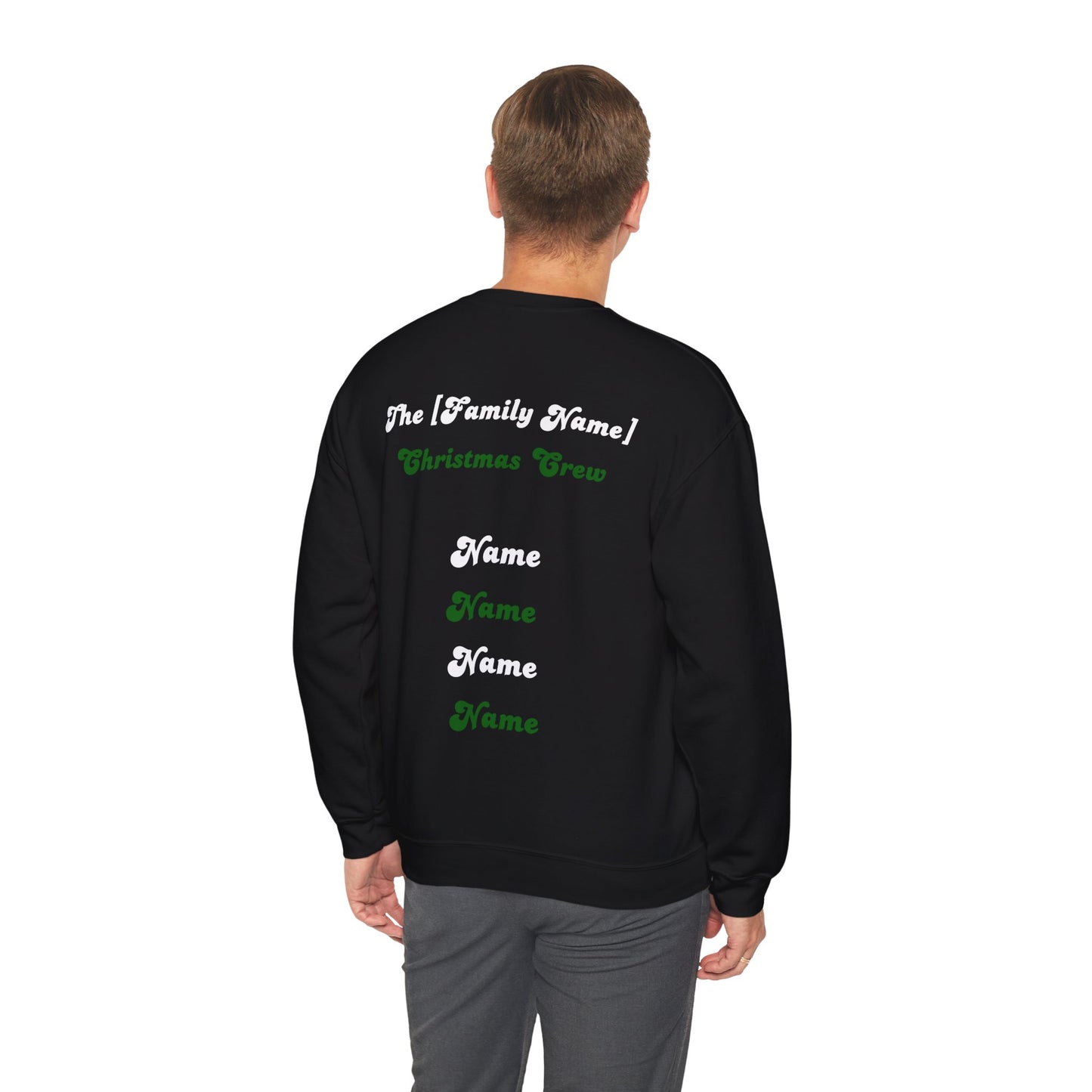 The [Family Name] Christmas Crew - Personalized Christmas Sweatshirt - Multiple Colours