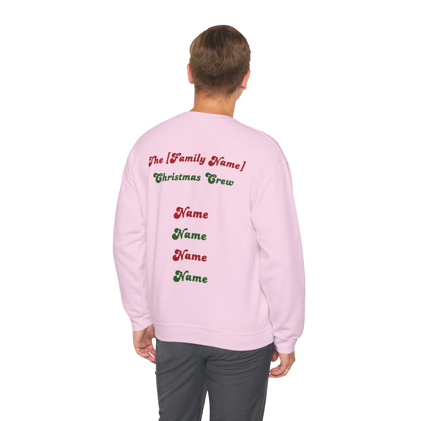 The [Family Name] Christmas Crew - Personalized Christmas Sweatshirt - Multiple Colours